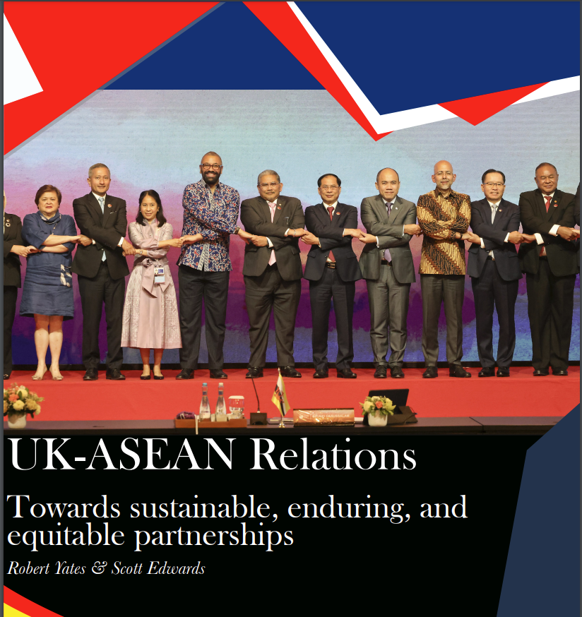 Rob Yates UK-ASEAN Relations report front cover